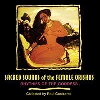 Algopix Similar Product 20 - Sacred Sounds of the Female Orishas