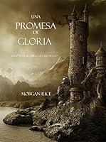 Algopix Similar Product 4 - Una Promesa De Gloria Libro 5 De El