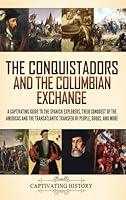 Algopix Similar Product 20 - The Conquistadors and the Columbian