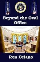 Algopix Similar Product 11 - Beyond the Oval Office