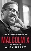 Algopix Similar Product 15 - The Autobiography of Malcolm X