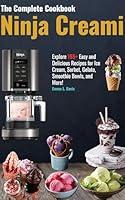 Algopix Similar Product 20 - The Complete Ninja Creami Cookbook