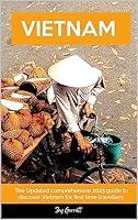 Algopix Similar Product 7 - Vietnam Travel Guide 2023 The Updated