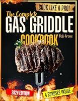 Algopix Similar Product 4 - Gas Griddle Cookbook Master the Art of