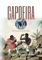 Algopix Similar Product 10 - Capoeira: An Exercise of the Soul