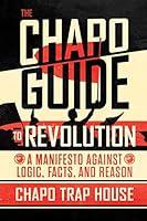 Algopix Similar Product 5 - The Chapo Guide to Revolution A