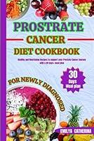 Algopix Similar Product 12 - prostate cancer diet cookbook for newly
