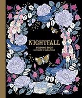 Algopix Similar Product 7 - Nightfall Coloring Book Originally