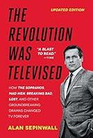 Algopix Similar Product 13 - The Revolution Was Televised How The