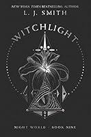 Algopix Similar Product 15 - Witchlight (9) (Night World)
