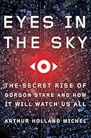 Algopix Similar Product 8 - Eyes In The Sky The Secret Rise of