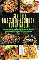 Algopix Similar Product 9 - Senioren DiabetikerKochbuch fr