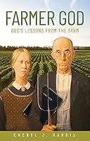 Algopix Similar Product 12 - Farmer God: God's Lessons from the Farm