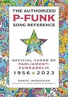 Algopix Similar Product 11 - The Authorized PFunk Song Reference