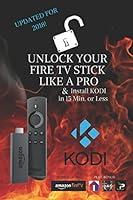 Algopix Similar Product 7 - Unlock Your Fire TV Stick Like a Pro 
