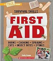 Algopix Similar Product 14 - First Aid A True Book Survival