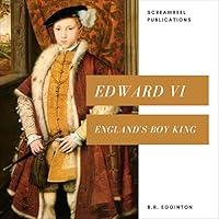 Algopix Similar Product 6 - Edward VI: England's Boy King