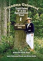 Algopix Similar Product 11 - Grandma Gatewood  Trail Tales A is