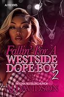 Algopix Similar Product 19 - Fallin For a Westside Dope Boy 2 West