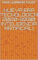 Algopix Similar Product 6 - Nueva Era Tecnolgica 20202030
