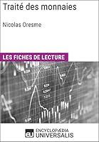 Algopix Similar Product 10 - Trait des monnaies de Nicolas