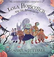 Algopix Similar Product 12 - Lola Hopscotch and the Spookaroo An