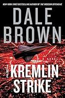 Algopix Similar Product 3 - The Kremlin Strike A Novel Brad