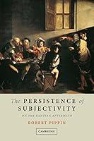 Algopix Similar Product 15 - The Persistence of Subjectivity On the