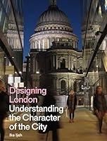 Algopix Similar Product 13 - Designing London Understanding the