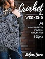 Algopix Similar Product 20 - Crochet in a Weekend 29