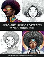 Algopix Similar Product 4 - AfroFuturistic Portraits An Adult