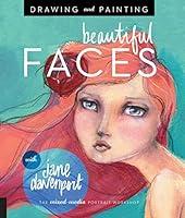 Algopix Similar Product 10 - Drawing and Painting Beautiful Faces A