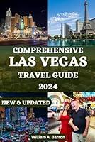 Algopix Similar Product 17 - COMPREHENSIVE LAS VEGAS TRAVEL GUIDE