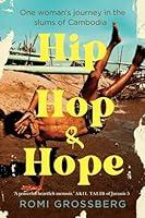 Algopix Similar Product 10 - Hip Hop  Hope One womans journey in