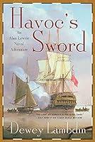 Algopix Similar Product 8 - Havocs Sword An Alan Lewrie Naval