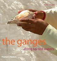 Algopix Similar Product 20 - The Ganges: Along Sacred Waters