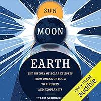 Algopix Similar Product 10 - Sun Moon Earth The History of Solar