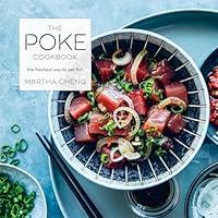 Algopix Similar Product 9 - The Poke Cookbook The Freshest Way to