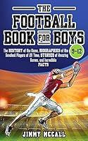 Algopix Similar Product 7 - The Football Book for Boys 912 The