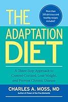Algopix Similar Product 7 - The Adaptation Diet A ThreeStep