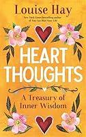 Algopix Similar Product 12 - Heart Thoughts A Treasury of Inner