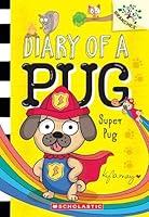 Algopix Similar Product 6 - Super Pug A Branches Book Diary of a