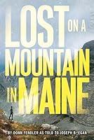 Algopix Similar Product 4 - Lost on a Mountain in Maine