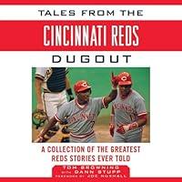 Algopix Similar Product 11 - Tales from the Cincinnati Reds Dugout