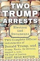 Algopix Similar Product 9 - Two Trump Arrests Election and