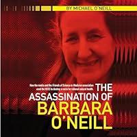 Algopix Similar Product 18 - The Assassination of Barbara O'Neill