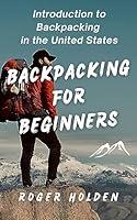 Algopix Similar Product 15 - Backpacking for Beginners Introduction