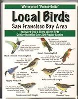 Algopix Similar Product 4 - Local Birds of the San Francisco Bay