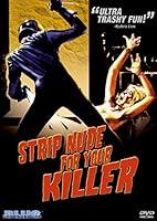 Algopix Similar Product 9 - Strip Nude for Your Killer