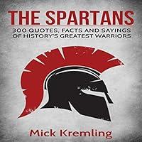 Algopix Similar Product 3 - The Spartans 300 Quotes Facts and